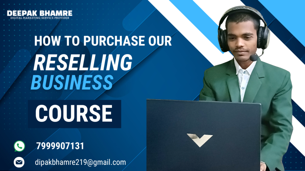 How to Purchase our Reselling Business Course